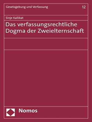 cover image of Das verfassungsrechtliche Dogma der Zweielternschaft